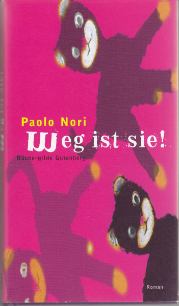 Weg ist sie!