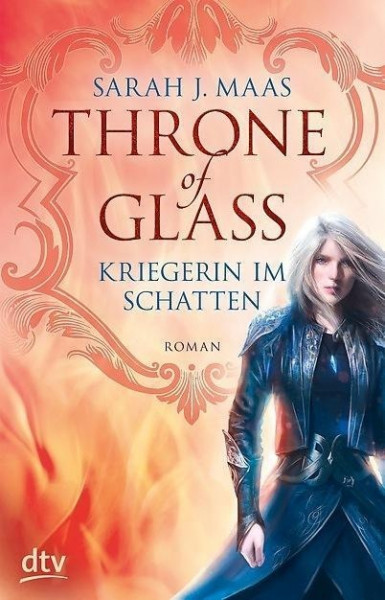 Throne of Glass - Kriegerin im Schatten