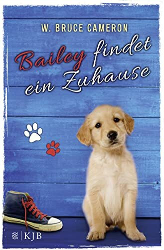 Bailey findet ein Zuhause: Band 1
