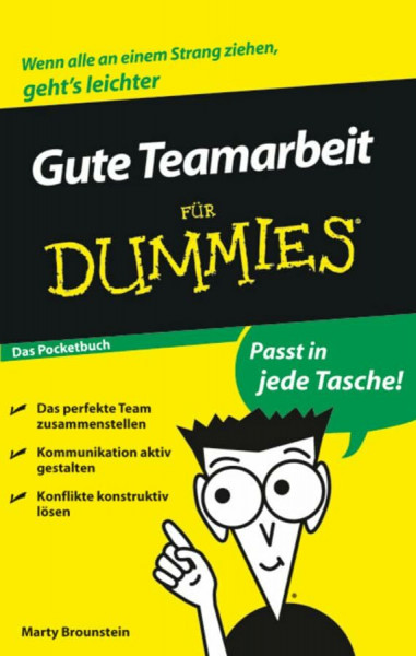 Gute Teamarbeit für Dummies Das Pocketbuch: .