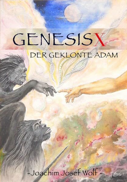 Genesis X: Der geklonte Adam