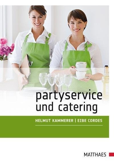 Partyservice und Catering