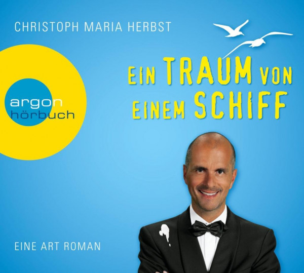 Ein Traum von einem Schiff (Hörbestseller)