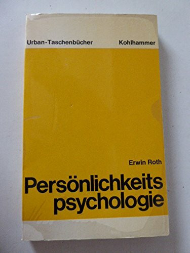 Persönlichkeitspsychologie. Eine Einführung