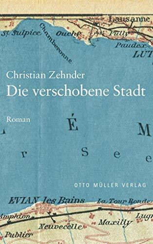 Die verschobene Stadt: Roman