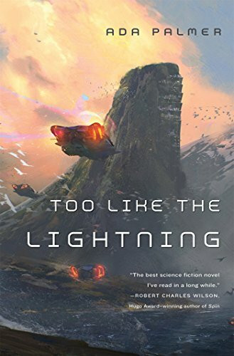 TOO LIKE THE LIGHTNING (Terra Ignota, Band 1)