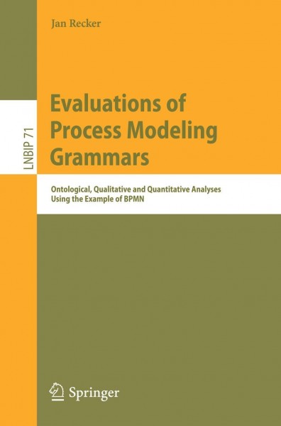 Evaluations of Process Modeling Grammars