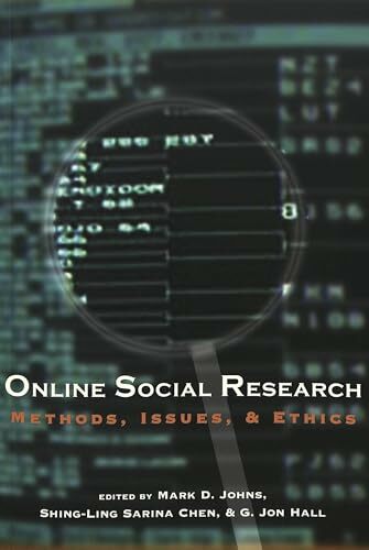 Online Social Research: Methods, Issues, and Ethics (Digital Formations, Band 7) Online Social Research: Methods, Issues, and Ethics (Digital Formations, Band 7)