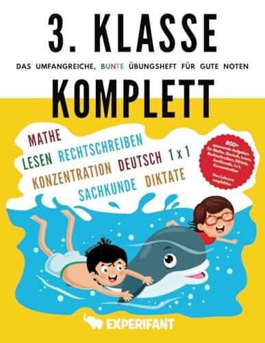 3. Klasse Komplett - Das umfangreiche, bunte Übungsheft für gute Noten: 800+ spannende Aufgaben für Mathe, Deutsch, Lesen, Rechtschreibung, Diktate, ... (3. Klasse Übungshefte für gute Noten)