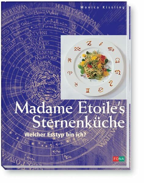 Madame Etoiles Sternenküche: Welcher Esstyp bin ich? (Standard)