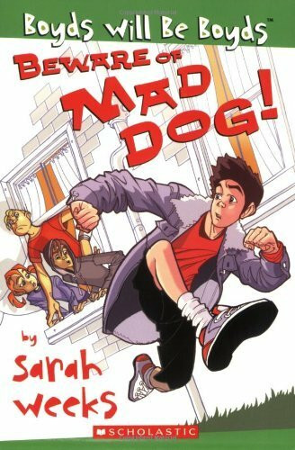 Beware of Mad Dog! (Boyds Will Be Boyds)