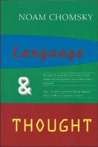 Language and Thought (Anshen Transdisciplinary Lectureships in Art, Science and the Philosophy of Culture, Band 3)