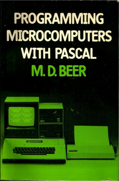 Programming microcomputers with PASCAL
