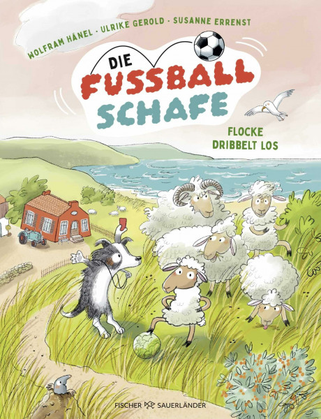 Die Fußballschafe: Flocke dribbelt los | Bilderbuch für kleine Fußballfans und Kinder ab 4 Jahren. Lustige Geschichte zum Vorlesen.