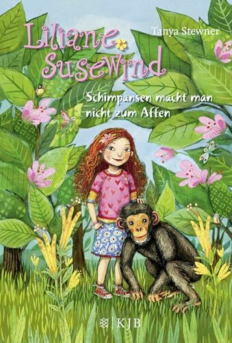 Liliane Susewind – Schimpansen macht man nicht zum Affen (Liliane Susewind ab 8, Band 4)