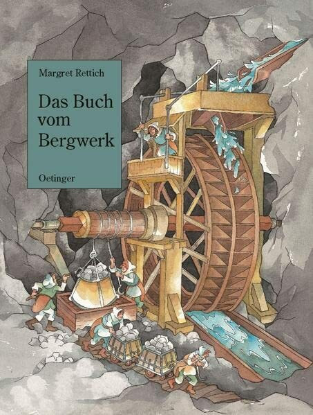 Das Buch vom Bergwerk