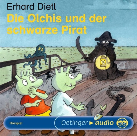 Die Olchis und der schwarze Pirat