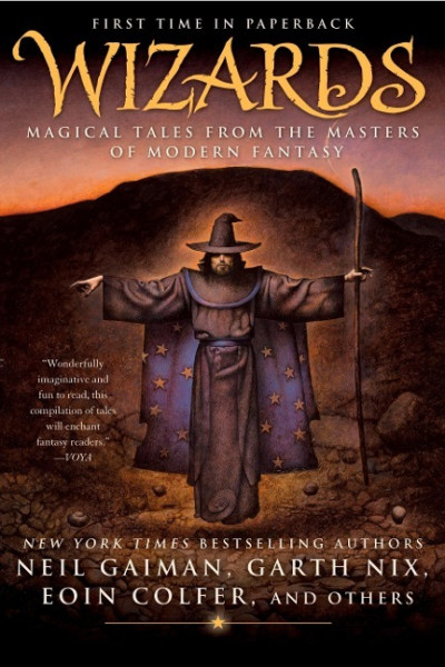 Wizards: Magical Tales from the Masters of Modern Fantasy