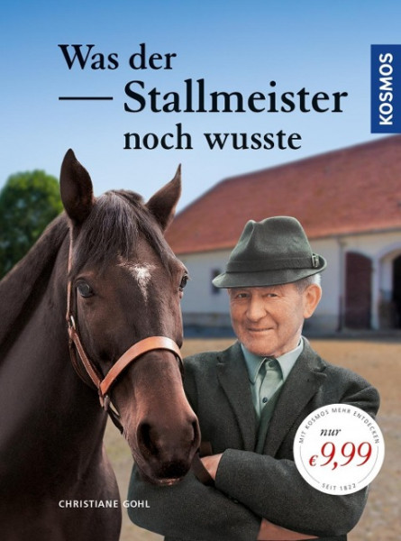 Was der Stallmeister noch wusste