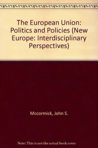 The European Union: Politics And Policies