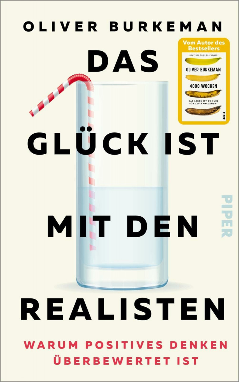 Das Glück ist mit den Realisten: Warum positives Denken überbewertet ist - Bild 4