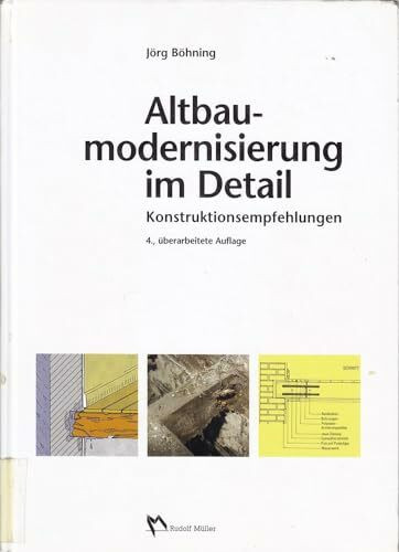 Altbaumodernisierung im Detail, Konstruktionsempfehlungen (Fachbuch Bau)