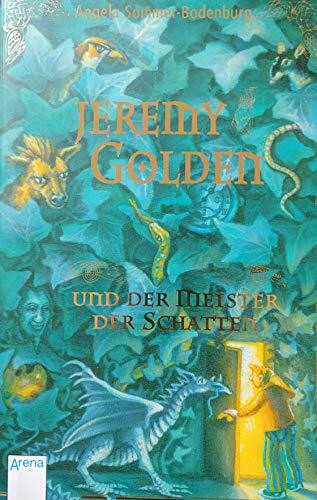 Jeremy Golden und der Meister der Schatten