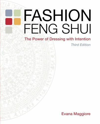 Fashion Feng Shui: The Power of Dressing with Intention