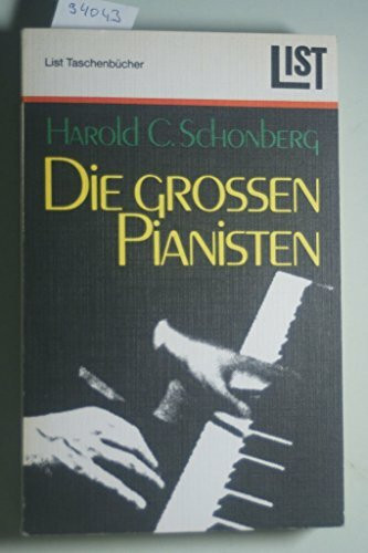 Die grossen Pianisten