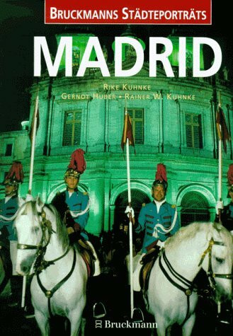 Madrid: Mit herausnehmbarem Städtebegleiter (Bruckmanns Städteporträts)