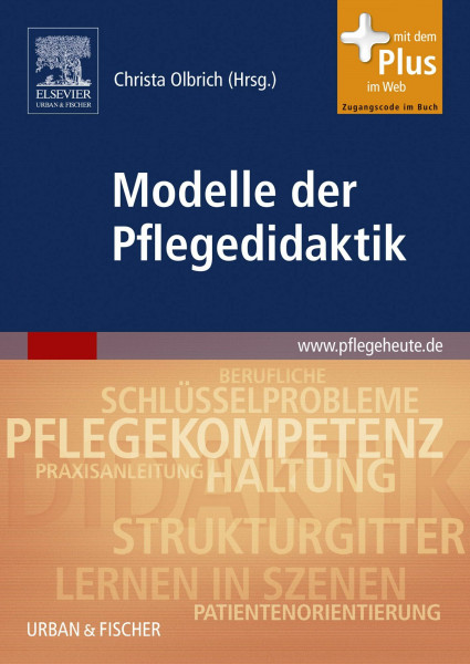 Modelle der Pflegedidaktik: mit pflegeheute.de-Zugang