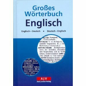Großes Wörterbuch Englisch: Englisch-Deutsch / Deutsch-Englisch. Rund 50.000 Wörter und Wendungen