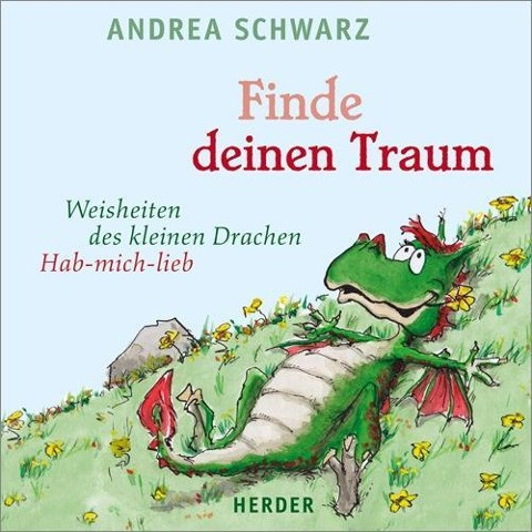 Finde deinen Traum - Schwarz, Andrea