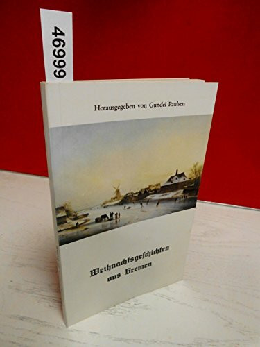Weihnachtsgeschichten aus Bremen