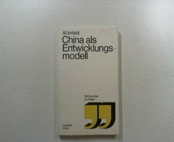 China als Entwicklungsmodell.