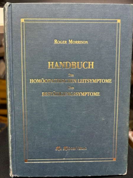 Handbuch der homöopathischen Leitsymptome und Bestätigungssymptome