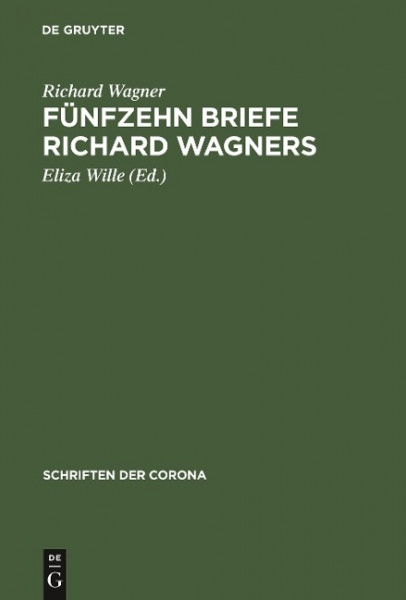 Fünfzehn Briefe Richard Wagners