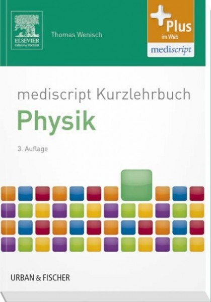 mediscript Kurzlehrbuch Physik