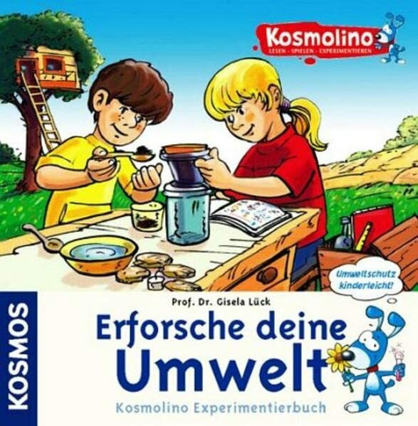 Kosmolino Experimentierbuch - Erforsche deine Umwelt