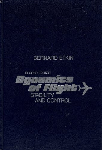 Dynamics of Flight: Stability and Control
