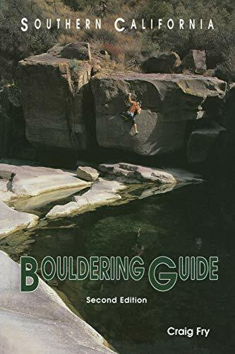 Southern California Bouldering (Regional Rock Climbing)