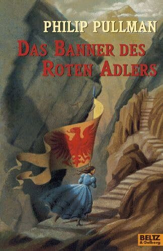 Das Banner des Roten Adlers: Roman (Beltz & Gelberg)