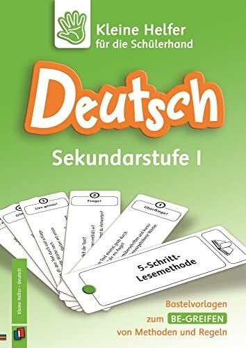 Deutsch Sekundarstufe I: Bastelvorlagen zum Be-greifen von Methoden und Regeln (Kleine Helfer für die Schülerhand)