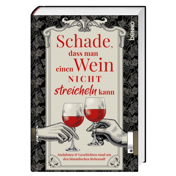 Schade, dass man einen Wein nicht streicheln kann