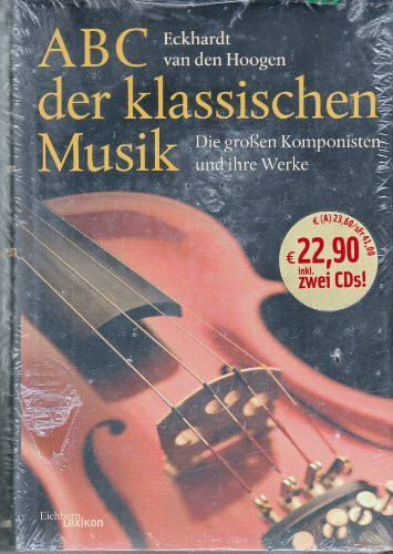 ABC der klassischen Musik, mit 2 Audio-CDs