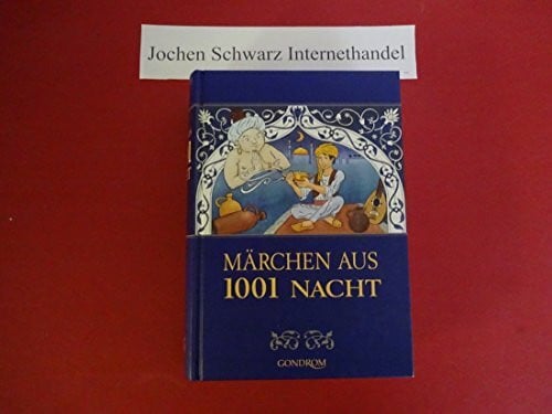 Märchen aus 1001 Nacht