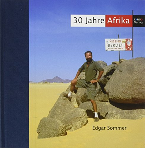 30 Jahre Afrika