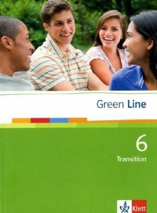 Green Line 6 Transition: Schulbuch 6 (Flexibler Einband) Klasse 10 (Green Line. Bundesausgabe ab 2006)