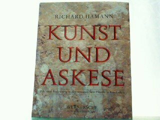 Kunst und Askese. Bild und Bedeutung in der romanischen Plastik in Frankreich