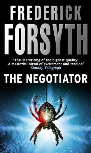 The Negotiator: The gripping international thriller from the master storyteller